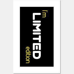 I'M LIMITED EDITION Posters and Art